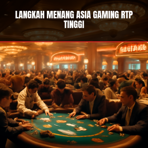 asia gaming rtp tinggi
