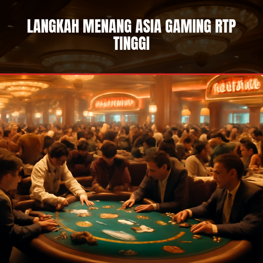 asia gaming rtp tinggi
