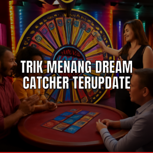trik menang dream catcher